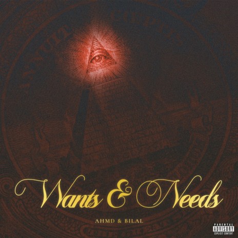 Want & Needs ft. Bilal | Boomplay Music