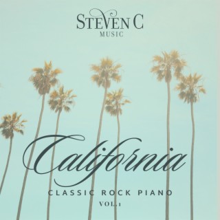 Classic Rock Piano, Vol. 1 : California