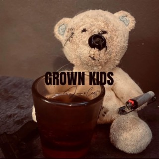 Grown Kids lyrics | Boomplay Music