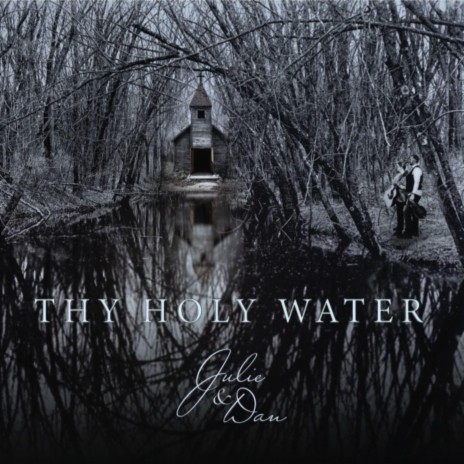 Thy Holy Water | Boomplay Music