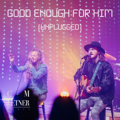 Good Enough For Him | Boomplay Music