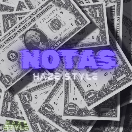 Nota$ | Boomplay Music