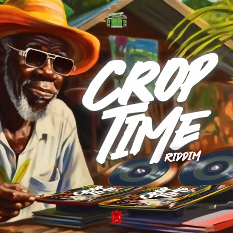 Crop Time Riddim ft. Ragga Ross | Boomplay Music