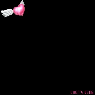 Cherry Bang