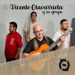 Vicente Olavarrieta y Su Grupo