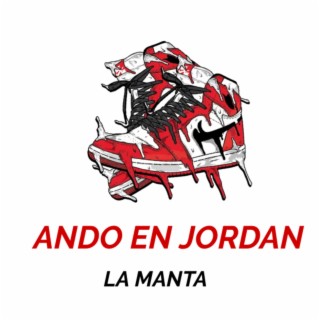 LA MANTA (ANDO EN JORDAN)