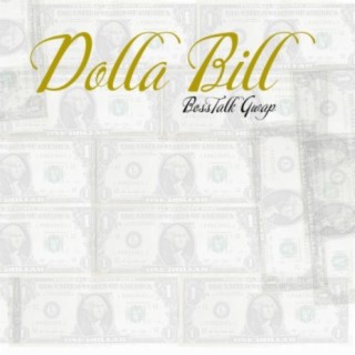 Dolla Bill