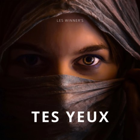 Tes yeux | Boomplay Music