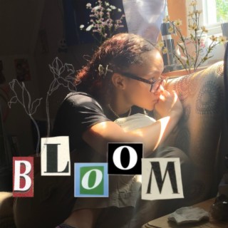 Bloom lyrics | Boomplay Music