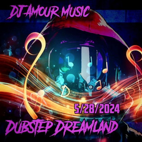 Dubstep Dreamland | Boomplay Music