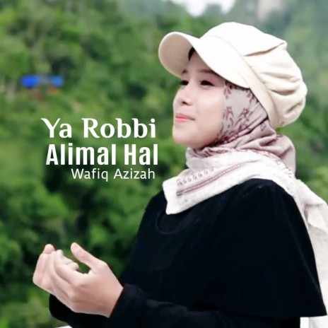 Ya Robbi Alimal Hal | Boomplay Music