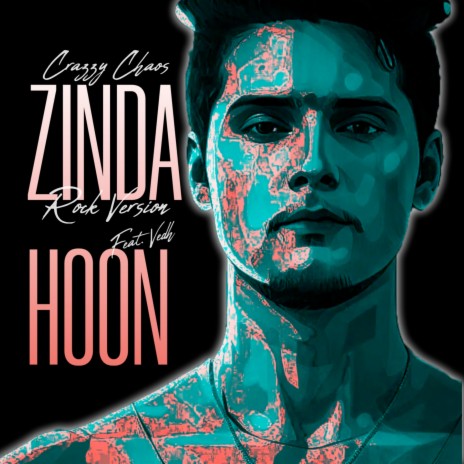 Zinda Hoon (Rock Version) ft. Vedh | Boomplay Music