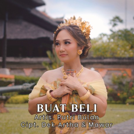 Buat Beli ft. Wadon Bali | Boomplay Music