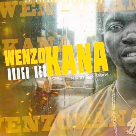 Wenzokana | Boomplay Music