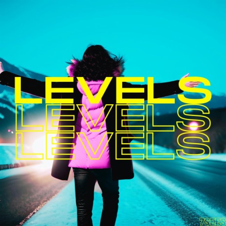 LEVELS | Boomplay Music