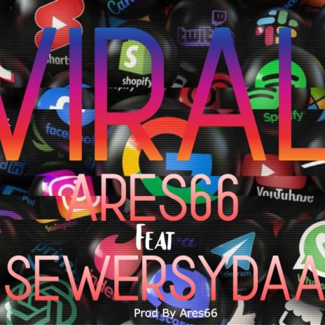 VIRAL ft. Sewersydaa | Boomplay Music