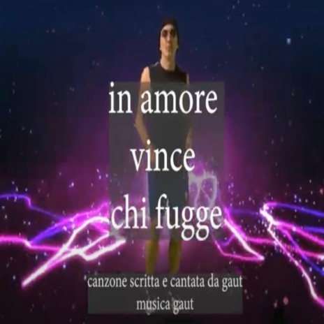 in amore vince chi fugge