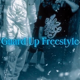 Guard Up Freestyle