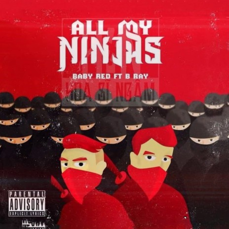 All My Ninjas | Boomplay Music