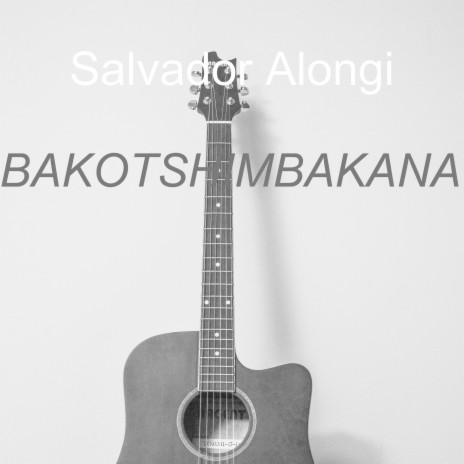 Bakotshimbakana | Boomplay Music