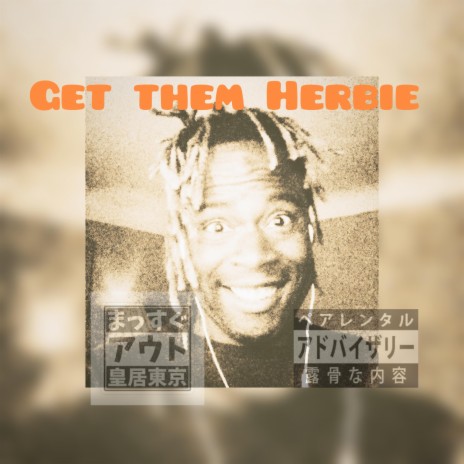 Get them Herbie | Boomplay Music