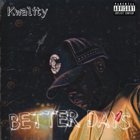 Better Days | Boomplay Music