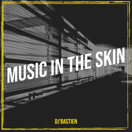 Music in the Skin | Boomplay Music