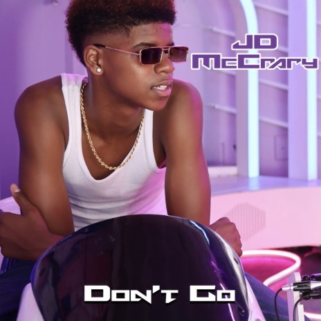 DON'T GO | Boomplay Music