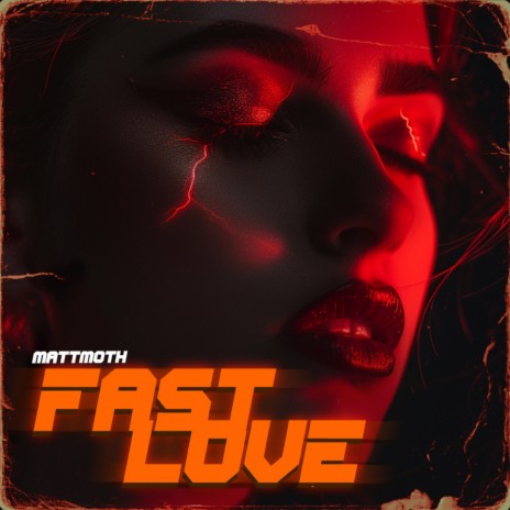 Fast Love | Boomplay Music