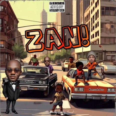 ZAN! | Boomplay Music