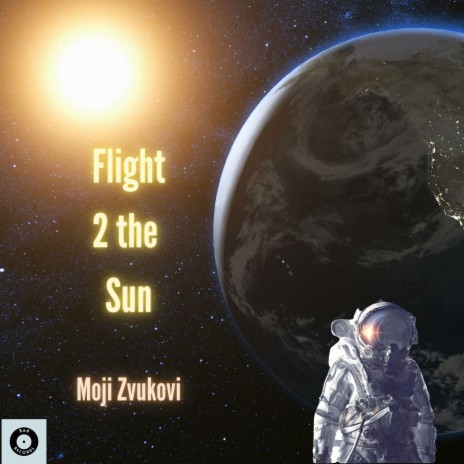 Flight 2 the Sun | Boomplay Music