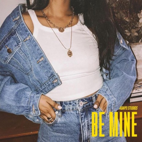 Be Mine | Boomplay Music