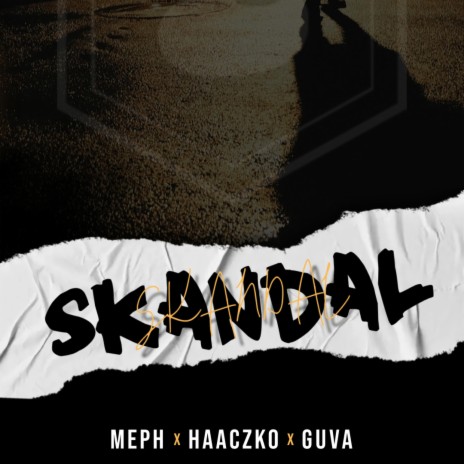 Skandál ft. Haaczko & Guva | Boomplay Music