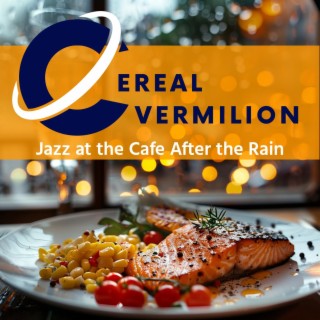 Jazz at the Cafe After the Rain