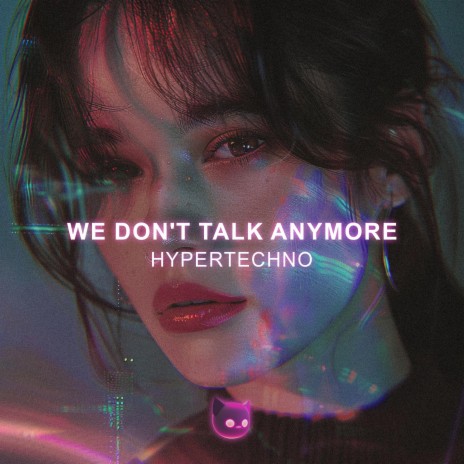 We Don't Talk Anymore ft. Anika & Mr Demon | Boomplay Music