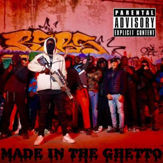 Made in the ghetto