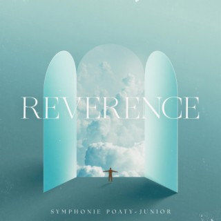 Reverence lyrics | Boomplay Music