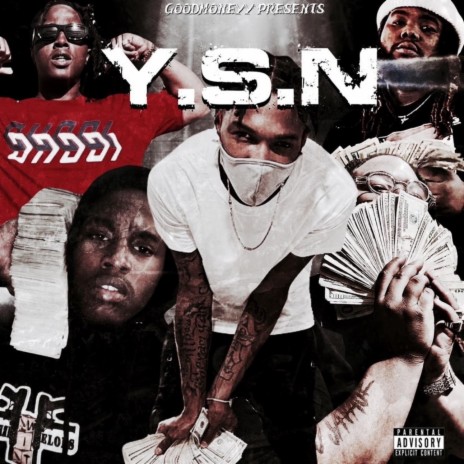 YSN ft. GM Gotti & Getmoree Youngin