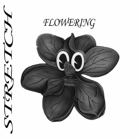 Flowering | Boomplay Music