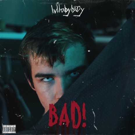 BAD! | Boomplay Music