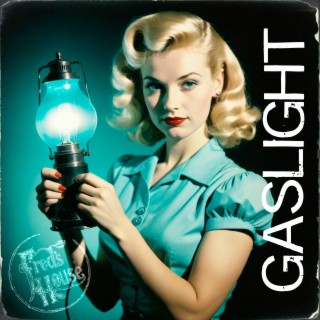 Gaslight