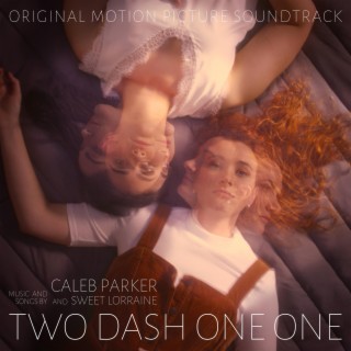 Two Dash One One (Original Motion Picture Soundtrack)