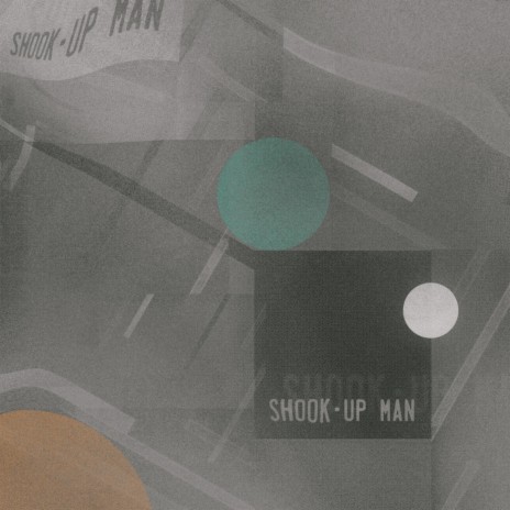 Shook-up Man ft. Luke Ott | Boomplay Music