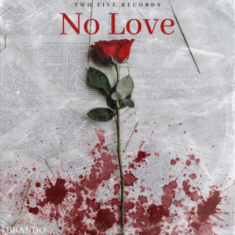 No Love | Boomplay Music