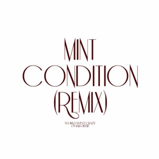 Mint Condition (Remix)