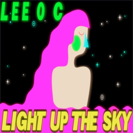 Light Up the Sky | Boomplay Music