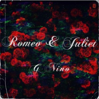Romeo & Juliet lyrics | Boomplay Music