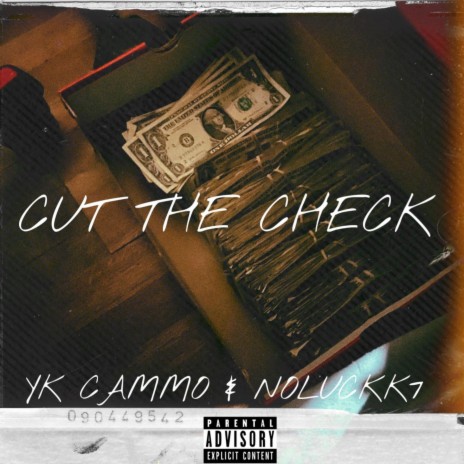 Cut The Check F ft. NOLUCKK7 | Boomplay Music