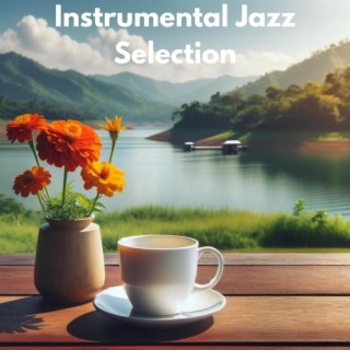 Instrumental Jazz Selection: Relaxing Mellow Music for Study, Reading Book & Cafe