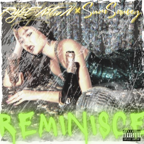 Reminisce ft. Sumsaucey